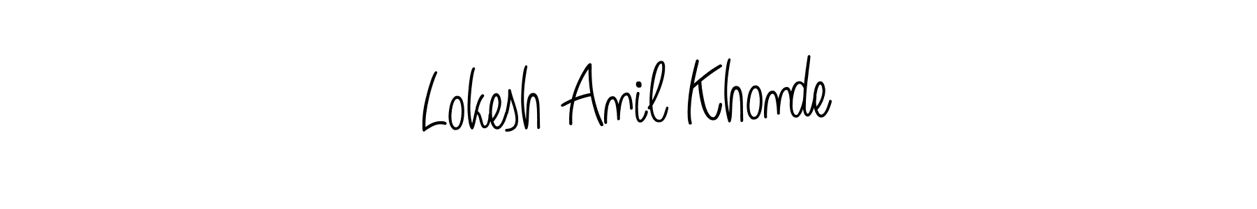 You should practise on your own different ways (Angelique-Rose-font-FFP) to write your name (Lokesh Anil Khonde) in signature. don't let someone else do it for you. Lokesh Anil Khonde signature style 5 images and pictures png