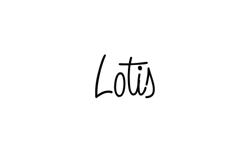 You should practise on your own different ways (Angelique-Rose-font-FFP) to write your name (Lotis) in signature. don't let someone else do it for you. Lotis signature style 5 images and pictures png