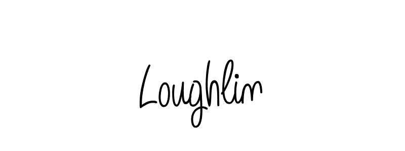 You should practise on your own different ways (Angelique-Rose-font-FFP) to write your name (Loughlin) in signature. don't let someone else do it for you. Loughlin signature style 5 images and pictures png