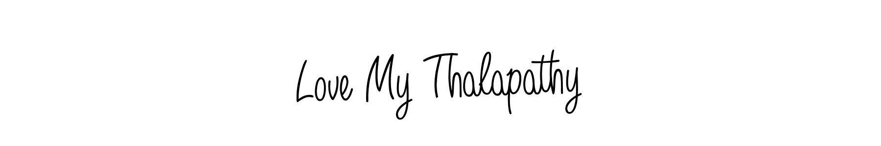 Design your own signature with our free online signature maker. With this signature software, you can create a handwritten (Angelique-Rose-font-FFP) signature for name Love My Thalapathy. Love My Thalapathy signature style 5 images and pictures png
