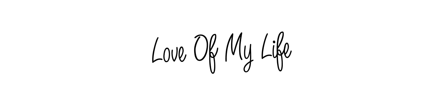 Make a beautiful signature design for name Love Of My Life. With this signature (Angelique-Rose-font-FFP) style, you can create a handwritten signature for free. Love Of My Life signature style 5 images and pictures png