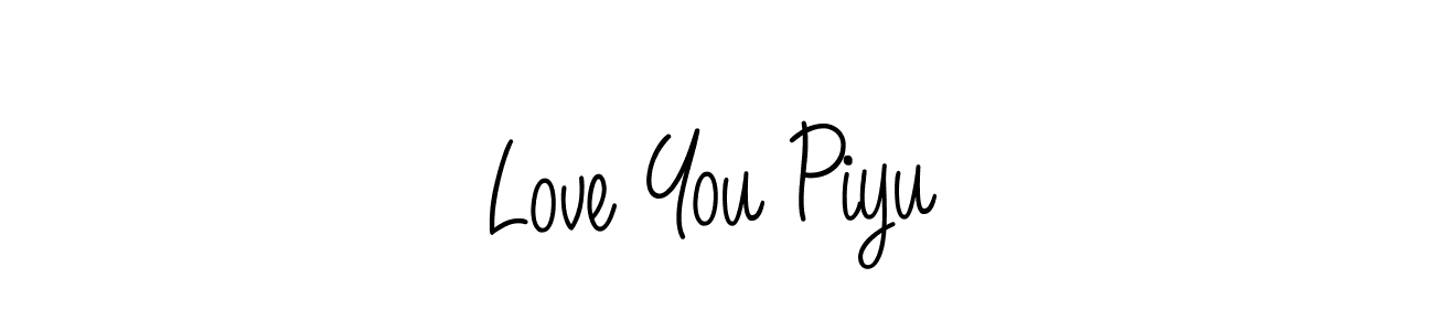 Check out images of Autograph of Love You Piyu name. Actor Love You Piyu Signature Style. Angelique-Rose-font-FFP is a professional sign style online. Love You Piyu signature style 5 images and pictures png