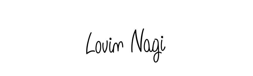Make a beautiful signature design for name Lovin Nagi. Use this online signature maker to create a handwritten signature for free. Lovin Nagi signature style 5 images and pictures png