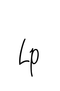 Make a beautiful signature design for name Lp. With this signature (Angelique-Rose-font-FFP) style, you can create a handwritten signature for free. Lp signature style 5 images and pictures png