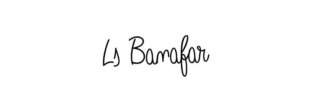 Create a beautiful signature design for name Ls Banafar. With this signature (Angelique-Rose-font-FFP) fonts, you can make a handwritten signature for free. Ls Banafar signature style 5 images and pictures png