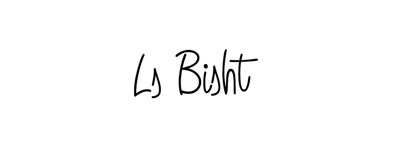 Use a signature maker to create a handwritten signature online. With this signature software, you can design (Angelique-Rose-font-FFP) your own signature for name Ls Bisht. Ls Bisht signature style 5 images and pictures png