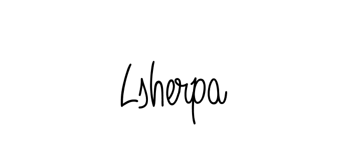 Use a signature maker to create a handwritten signature online. With this signature software, you can design (Angelique-Rose-font-FFP) your own signature for name Lsherpa. Lsherpa signature style 5 images and pictures png