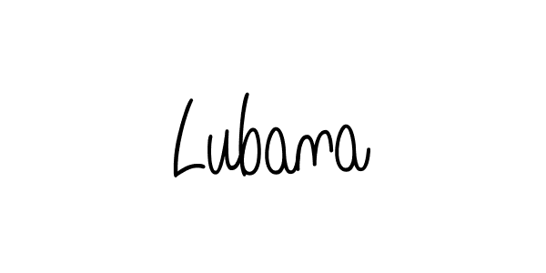 Design your own signature with our free online signature maker. With this signature software, you can create a handwritten (Angelique-Rose-font-FFP) signature for name Lubana. Lubana signature style 5 images and pictures png