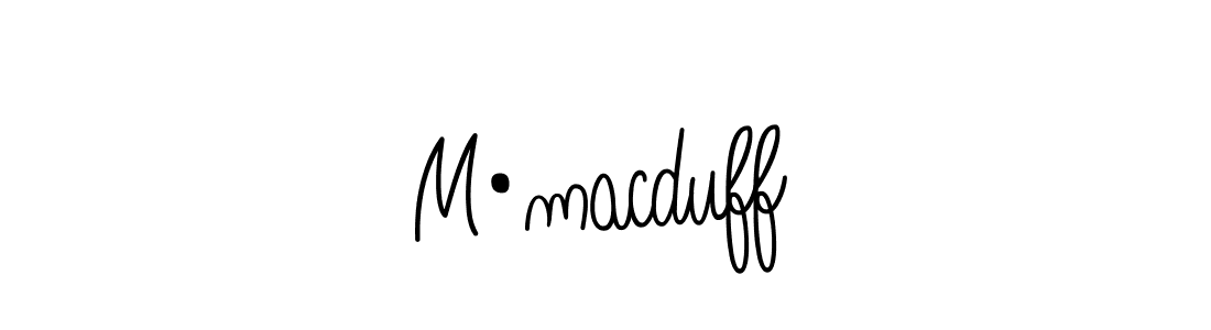 How to Draw M•macduff signature style? Angelique-Rose-font-FFP is a latest design signature styles for name M•macduff. M•macduff signature style 5 images and pictures png