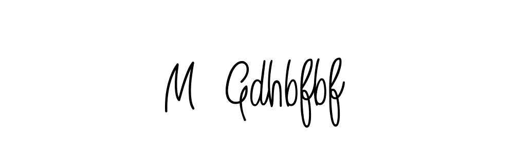 Here are the top 10 professional signature styles for the name M  Gdhbfbf. These are the best autograph styles you can use for your name. M  Gdhbfbf signature style 5 images and pictures png