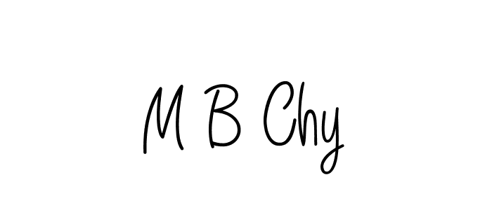 M B Chy stylish signature style. Best Handwritten Sign (Angelique-Rose-font-FFP) for my name. Handwritten Signature Collection Ideas for my name M B Chy. M B Chy signature style 5 images and pictures png