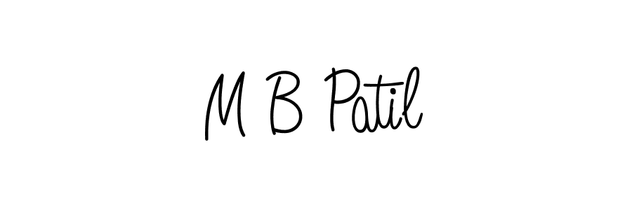 Make a beautiful signature design for name M B Patil. With this signature (Angelique-Rose-font-FFP) style, you can create a handwritten signature for free. M B Patil signature style 5 images and pictures png