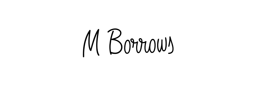 How to make M Borrows signature? Angelique-Rose-font-FFP is a professional autograph style. Create handwritten signature for M Borrows name. M Borrows signature style 5 images and pictures png
