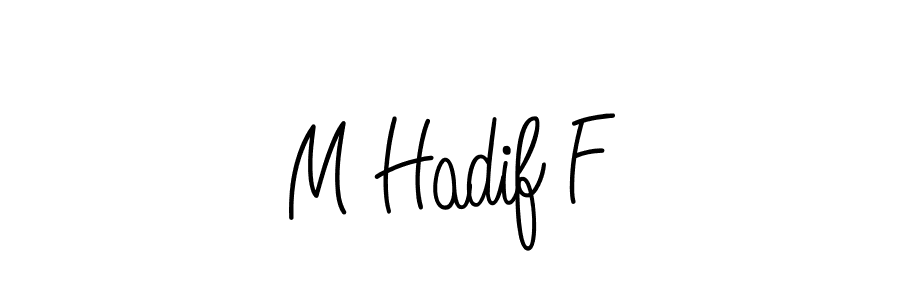 M Hadif F stylish signature style. Best Handwritten Sign (Angelique-Rose-font-FFP) for my name. Handwritten Signature Collection Ideas for my name M Hadif F. M Hadif F signature style 5 images and pictures png