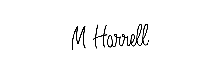 You should practise on your own different ways (Angelique-Rose-font-FFP) to write your name (M Harrell) in signature. don't let someone else do it for you. M Harrell signature style 5 images and pictures png