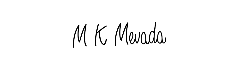 Make a beautiful signature design for name M K Mevada. With this signature (Angelique-Rose-font-FFP) style, you can create a handwritten signature for free. M K Mevada signature style 5 images and pictures png