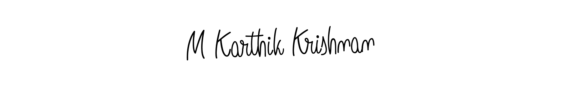 Design your own signature with our free online signature maker. With this signature software, you can create a handwritten (Angelique-Rose-font-FFP) signature for name M Karthik Krishnan. M Karthik Krishnan signature style 5 images and pictures png