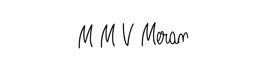 The best way (Angelique-Rose-font-FFP) to make a short signature is to pick only two or three words in your name. The name M M V Meran include a total of six letters. For converting this name. M M V Meran signature style 5 images and pictures png