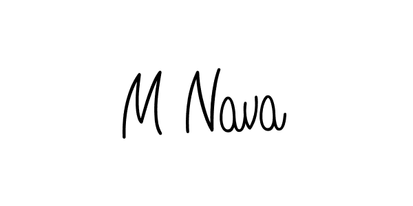 You should practise on your own different ways (Angelique-Rose-font-FFP) to write your name (M Nava) in signature. don't let someone else do it for you. M Nava signature style 5 images and pictures png