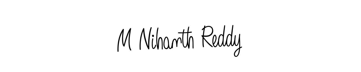 How to make M Nihanth Reddy signature? Angelique-Rose-font-FFP is a professional autograph style. Create handwritten signature for M Nihanth Reddy name. M Nihanth Reddy signature style 5 images and pictures png