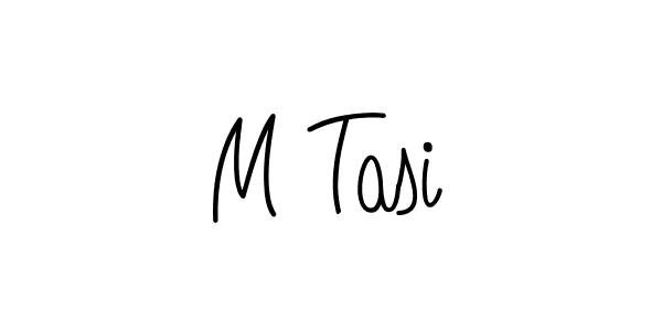 Make a beautiful signature design for name M Tasi. With this signature (Angelique-Rose-font-FFP) style, you can create a handwritten signature for free. M Tasi signature style 5 images and pictures png