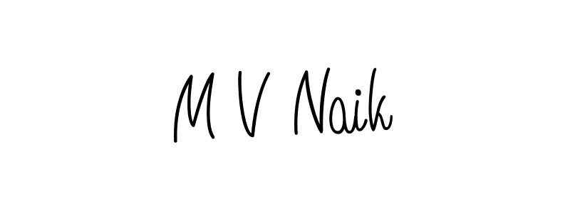 M V Naik stylish signature style. Best Handwritten Sign (Angelique-Rose-font-FFP) for my name. Handwritten Signature Collection Ideas for my name M V Naik. M V Naik signature style 5 images and pictures png