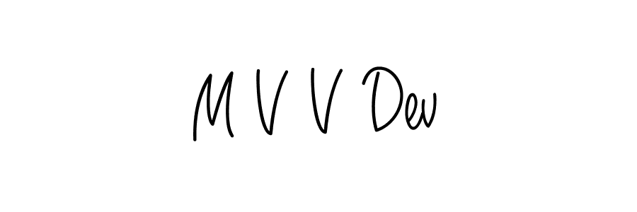 You can use this online signature creator to create a handwritten signature for the name M V V Dev. This is the best online autograph maker. M V V Dev signature style 5 images and pictures png