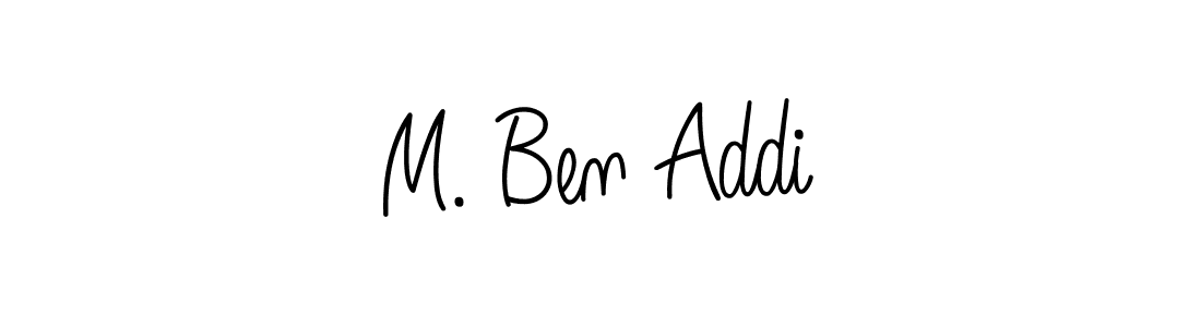 Once you've used our free online signature maker to create your best signature Angelique-Rose-font-FFP style, it's time to enjoy all of the benefits that M. Ben Addi name signing documents. M. Ben Addi signature style 5 images and pictures png