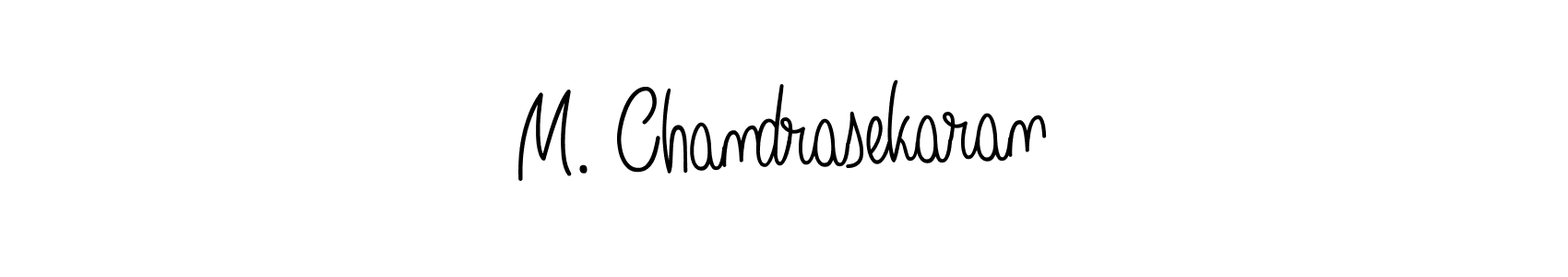 Make a short M. Chandrasekaran signature style. Manage your documents anywhere anytime using Angelique-Rose-font-FFP. Create and add eSignatures, submit forms, share and send files easily. M. Chandrasekaran signature style 5 images and pictures png