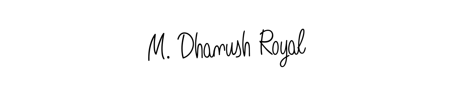 Design your own signature with our free online signature maker. With this signature software, you can create a handwritten (Angelique-Rose-font-FFP) signature for name M. Dhanush Royal. M. Dhanush Royal signature style 5 images and pictures png