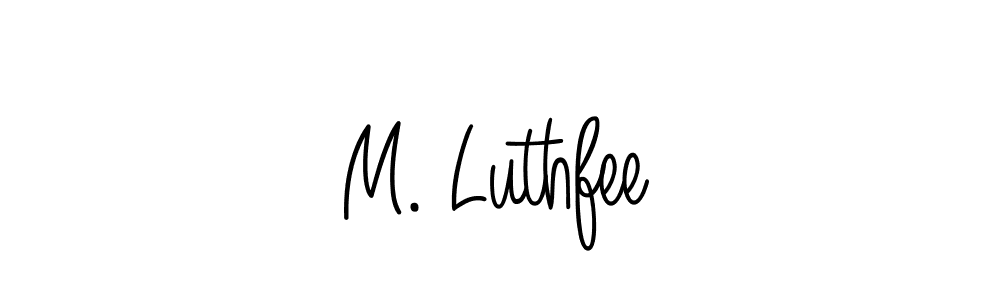 How to make M. Luthfee signature? Angelique-Rose-font-FFP is a professional autograph style. Create handwritten signature for M. Luthfee name. M. Luthfee signature style 5 images and pictures png