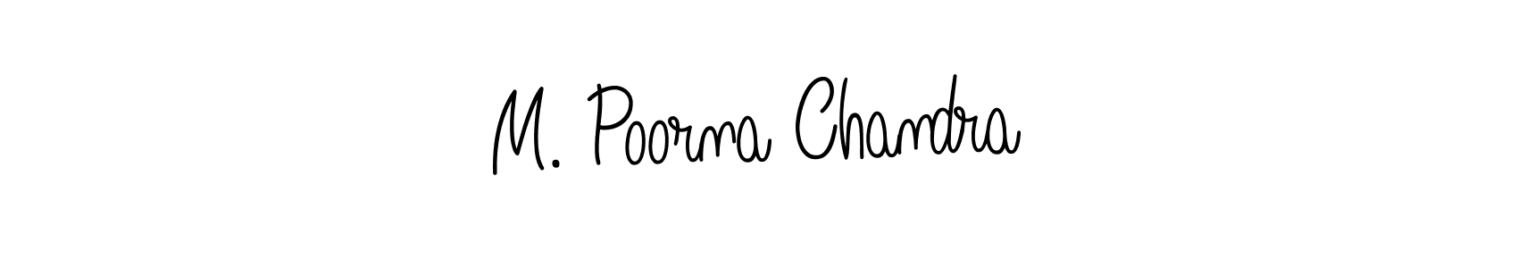 Once you've used our free online signature maker to create your best signature Angelique-Rose-font-FFP style, it's time to enjoy all of the benefits that M. Poorna Chandra name signing documents. M. Poorna Chandra signature style 5 images and pictures png
