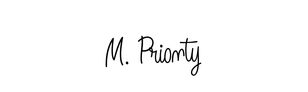 Make a beautiful signature design for name M. Prionty. With this signature (Angelique-Rose-font-FFP) style, you can create a handwritten signature for free. M. Prionty signature style 5 images and pictures png