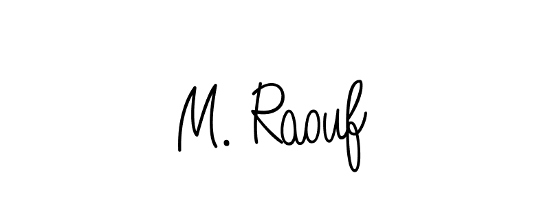 Also we have M. Raouf name is the best signature style. Create professional handwritten signature collection using Angelique-Rose-font-FFP autograph style. M. Raouf signature style 5 images and pictures png