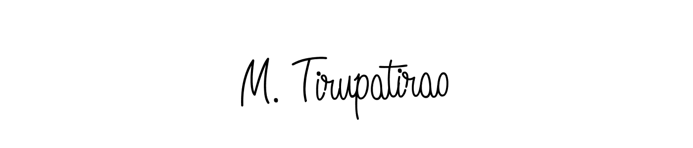 Make a beautiful signature design for name M. Tirupatirao. Use this online signature maker to create a handwritten signature for free. M. Tirupatirao signature style 5 images and pictures png