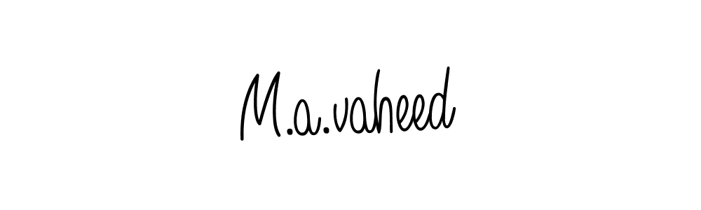 Make a beautiful signature design for name M.a.vaheed. With this signature (Angelique-Rose-font-FFP) style, you can create a handwritten signature for free. M.a.vaheed signature style 5 images and pictures png