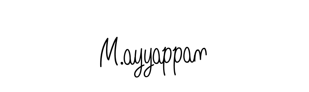 Make a beautiful signature design for name M.ayyappan. With this signature (Angelique-Rose-font-FFP) style, you can create a handwritten signature for free. M.ayyappan signature style 5 images and pictures png