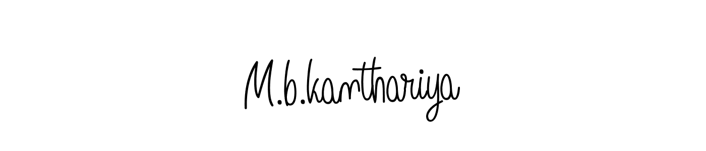 Create a beautiful signature design for name M.b.kanthariya. With this signature (Angelique-Rose-font-FFP) fonts, you can make a handwritten signature for free. M.b.kanthariya signature style 5 images and pictures png