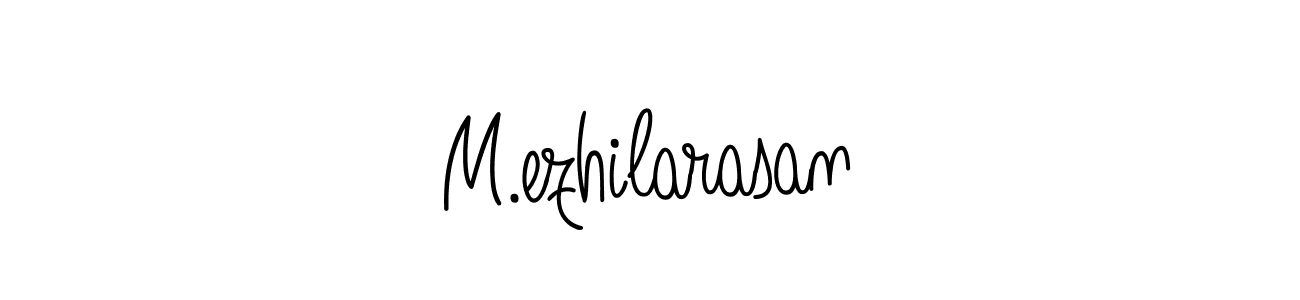 Create a beautiful signature design for name M.ezhilarasan. With this signature (Angelique-Rose-font-FFP) fonts, you can make a handwritten signature for free. M.ezhilarasan signature style 5 images and pictures png