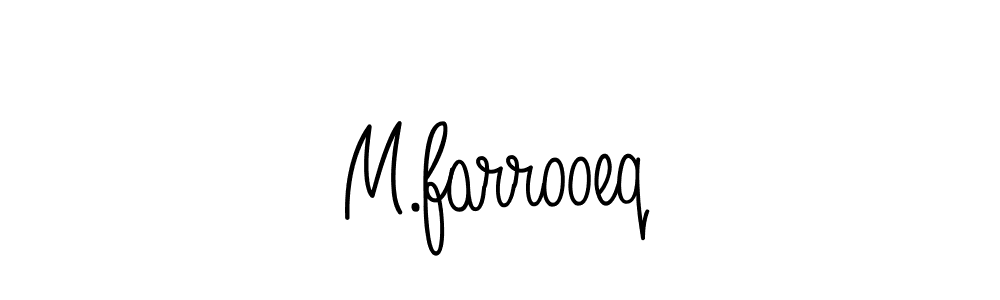 How to make M.farrooeq signature? Angelique-Rose-font-FFP is a professional autograph style. Create handwritten signature for M.farrooeq name. M.farrooeq signature style 5 images and pictures png