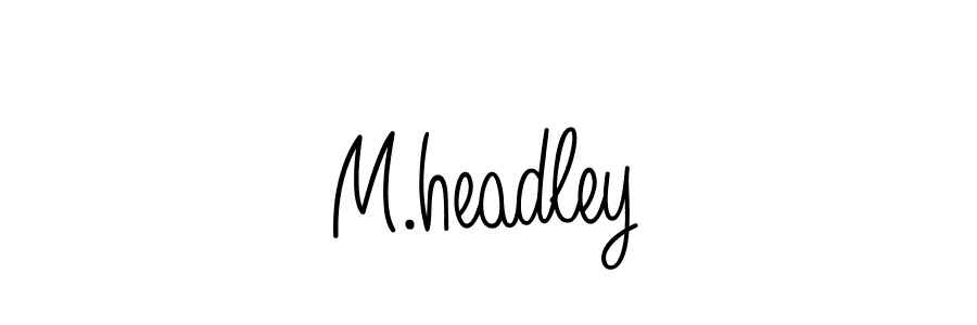 This is the best signature style for the M.headley name. Also you like these signature font (Angelique-Rose-font-FFP). Mix name signature. M.headley signature style 5 images and pictures png