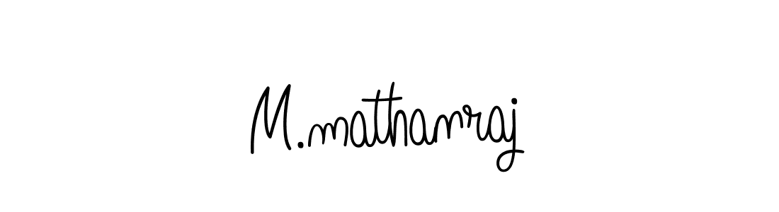 Create a beautiful signature design for name M.mathanraj. With this signature (Angelique-Rose-font-FFP) fonts, you can make a handwritten signature for free. M.mathanraj signature style 5 images and pictures png