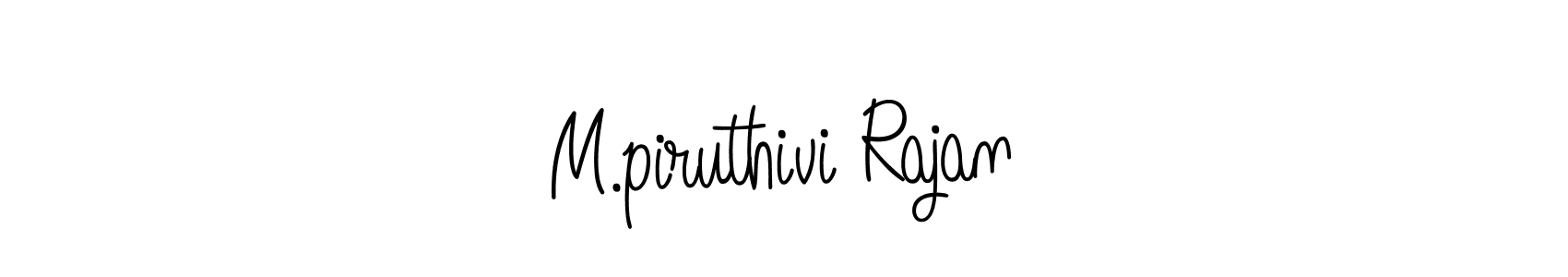 Here are the top 10 professional signature styles for the name M.piruthivi Rajan. These are the best autograph styles you can use for your name. M.piruthivi Rajan signature style 5 images and pictures png