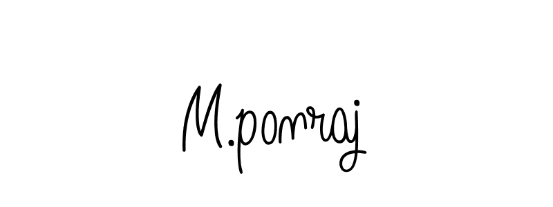 How to make M.ponraj name signature. Use Angelique-Rose-font-FFP style for creating short signs online. This is the latest handwritten sign. M.ponraj signature style 5 images and pictures png