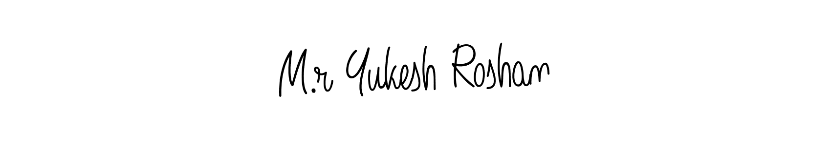 The best way (Angelique-Rose-font-FFP) to make a short signature is to pick only two or three words in your name. The name M.r Yukesh Roshan include a total of six letters. For converting this name. M.r Yukesh Roshan signature style 5 images and pictures png