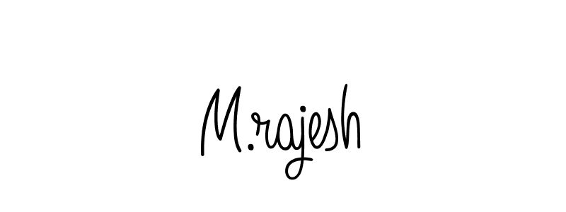 Design your own signature with our free online signature maker. With this signature software, you can create a handwritten (Angelique-Rose-font-FFP) signature for name M.rajesh. M.rajesh signature style 5 images and pictures png