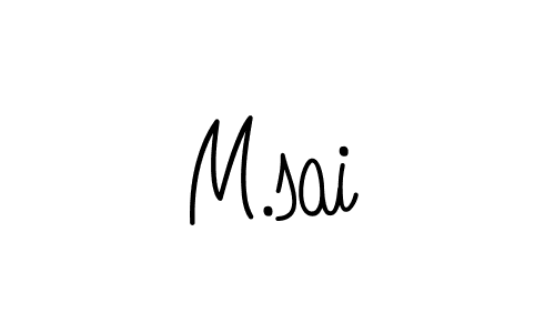 Use a signature maker to create a handwritten signature online. With this signature software, you can design (Angelique-Rose-font-FFP) your own signature for name M.sai. M.sai signature style 5 images and pictures png
