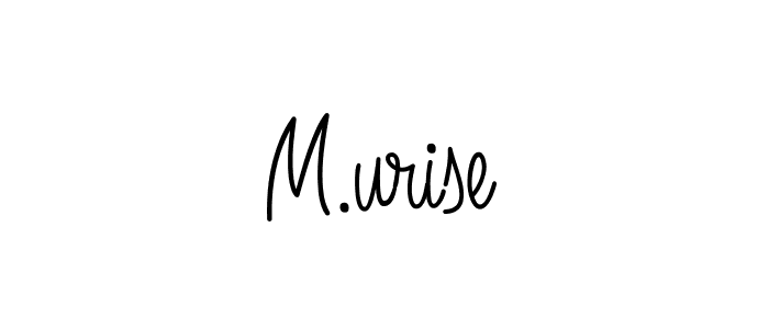 Best and Professional Signature Style for M.urise. Angelique-Rose-font-FFP Best Signature Style Collection. M.urise signature style 5 images and pictures png