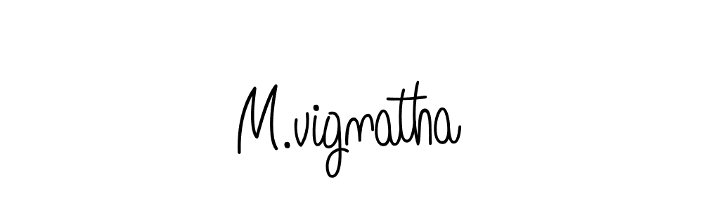 You should practise on your own different ways (Angelique-Rose-font-FFP) to write your name (M.vignatha) in signature. don't let someone else do it for you. M.vignatha signature style 5 images and pictures png