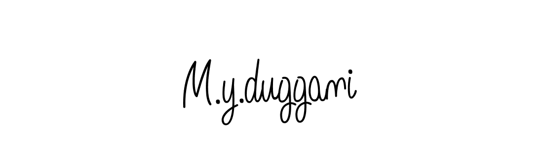 Make a beautiful signature design for name M.y.duggani. With this signature (Angelique-Rose-font-FFP) style, you can create a handwritten signature for free. M.y.duggani signature style 5 images and pictures png